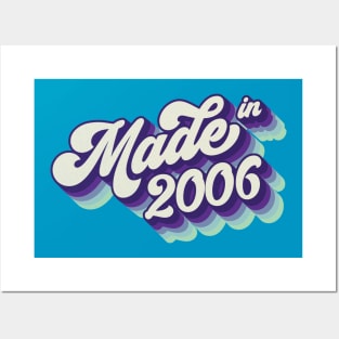 Made in 2006 Posters and Art